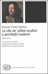 Le vite de' pittori, scultori e architetti moderni