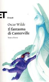 Il fantasma di Canterville. Testo inglese a fronte