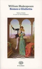 Romeo e Giulietta. Testo inglese a fronte