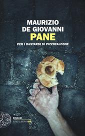 Pane per i Bastardi di Pizzofalcone