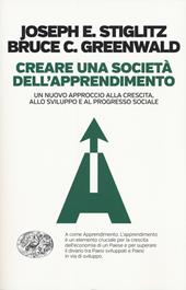 Creare una società dell'apprendimento. Un nuovo approccio alla crescita, allo sviluppo e al progresso sociale