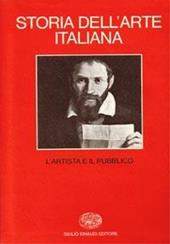 Storia dell'arte italiana. Vol. 2: Materiali e problemi. L'Artista e il pubblico.