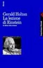 La lezione di Einstein. In difesa della scienza