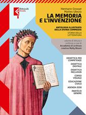 La memoria e l'invenzione. Antologia della Divina Commedia. Con e-book. Con espansione online