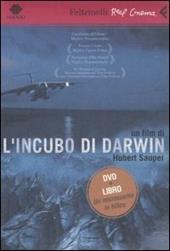 L' incubo di Darwin. DVD. Con libro
