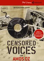 Censored voices. Con Amos Oz. DVD. Con libro