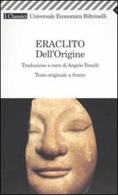 Dell'origine. Testo greco a fronte