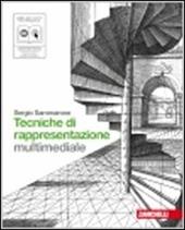 Tecniche di rappresentazione. Con espansione online. Con DVD-ROM