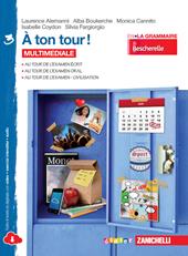 A ton tour. Livre de l'élève-Cahier d'exercises. Con e-book. Con espansione online