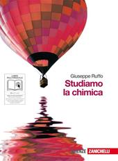 Studiamo la chimica. Essenziale. Con espansione online