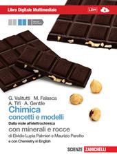 Chimica: concetti e modelli. Dalla mole all'elettrochimica multimediale. Con chemistry in english. Con espansione online