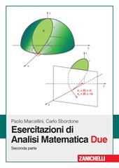 Esercitazioni di analisi matematica due. Vol. 2