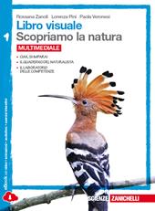 Libro visuale scopriamo la natura. Con espansione online