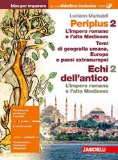 Periplus. Idee per imparare. BES. Vol. 2: L' impero romano e l'alto medioevo/Temi di geografia umana, Europa e paesi extraeuropei