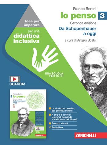 Io penso. Idee per imparare. Vol. 3: Da Schopenhauer a oggi - Franco Bertini - Libro Zanichelli 2022 | Libraccio.it