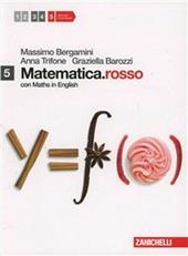Matematica.rosso. Con Maths in english. Con espansione online. Vol. 5