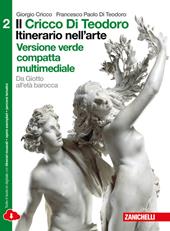 Il Cricco di Teodoro. Itinerario nell'arte. Ediz. verde. Con e-book. Con espansione online