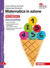 Matematica in azione. Con espansione online. Vol. 2: Aritmetica-Geometria.