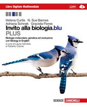 Invito alla biologia.blu. Plus. Biologia molecolare, genetica, evoluzione. Con interactive e-book. Con espansione online