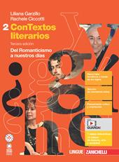 ConTextos literarios. Con e-book. Con espansione online. Vol. 2: Del Romanticismo a nuestros días