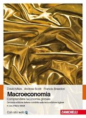 Macroeconomia. Comprendere l'economia globale. Con e-book
