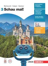 Schau mal! . Con espansione online. Vol. 3