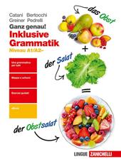 Ganz genau! Inklusive Grammatik. Niveau A1-A2. Con e-book. Con espansione online