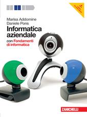 Informatica aziendale. Con fondamenti di informatica. Con DVD-ROM. Con espansione online