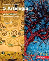 Artelogia. Versione arancione. Con e-book. Con espansione online. Vol. 5: Dall'Art Nouveau al Contemporaneo