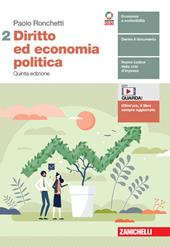 Diritto ed economia politica. Con e-book. Con espansione online. Vol. 2