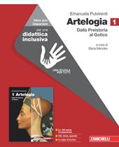 Artelogia. Versione arancione. Idee per imparare. Vol. 1: Dalla preistoria al gotico