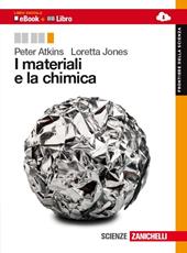 I materiali e la chimica. Con e-book. Con espansione online