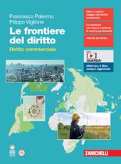 Le frontiere del diritto. Diritto commerciale. Con espansione online