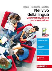 Nel vivo della lingua. Grammatica, lessico e comunicazione. Con Contenuto digitale (fornito elettronicamente)