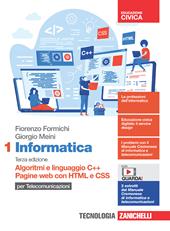 Informatica per telecomunicazioni. Con Contenuto digitale (fornito elettronicamente). Vol. 1: Algoritmi e linguaggio C++. Pagine web con HTML e CSS