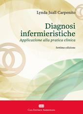 Diagnosi infermieristiche. Applicazione alla pratica clinica