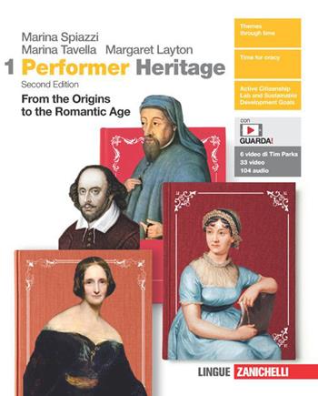 Performer Heritage. Con Contenuto digitale (fornito elettronicamente). Vol. 1: From the origins to the Romantic Age - Marina Spiazzi, Marina Tavella, Margaret Layton - Libro Zanichelli 2023 | Libraccio.it