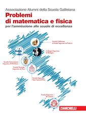 Problemi di matematica e fisica per l'ammissione alle scuole di eccellenza