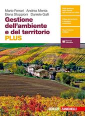 Gestione dell'ambiente e del territorio. Plus. Con e-book. Con espansione online