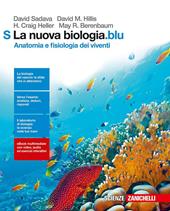La nuova biologia.blu. Anatomia e fisiologia dei viventi. Con Contenuto digitale (fornito elettronicamente)