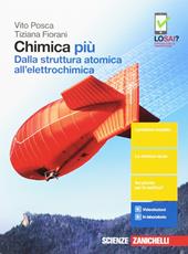 Chimica più. Dalla struttura atomica all'elettrochimica. Con Contenuto digitale (fornito elettronicamente)