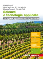 Scienze e tecnologie applicate. Con Contenuto digitale (fornito elettronicamente)