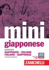 Il mini di giapponese. Dizionario giapponese-italiano italiano-giapponese. Con Contenuto digitale (fornito elettronicamente)