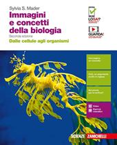 Immagini e concetti della biologia. Dalle cellule agli organismi. Con interactive e. Con Contenuto digitale (fornito elettronicamente)