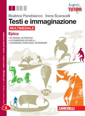 Testi e immaginazione. Epica. Con e-book. Con espansione online