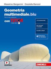 Matematica multimediale.blu. Geometria. Con Tutor. Con espansione online