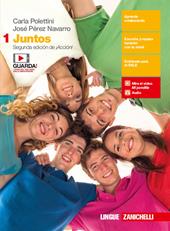 Juntos. Con e-book. Vol. 1: Conocemos el mundo hispánico