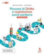 Percorsi di diritto e legislazione socio-sanitaria. Con aggiornamento online. Vol. 2