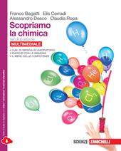 Scopriamo la chimica. Con e-book. Con espansione online