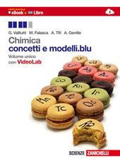 Chimica. Conceti e modelli.blu. Con e-book